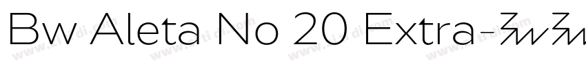 Bw Aleta No 20 Extra字体转换